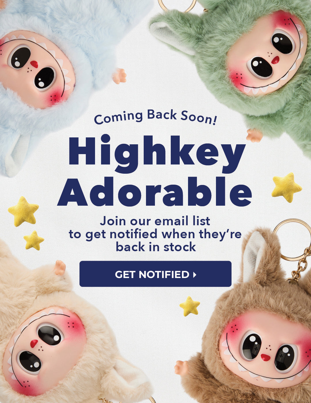 Coming Back Soon! Highkey Adorable Alabebe Keychains. Join Our email list to get notified when they're back in stock.