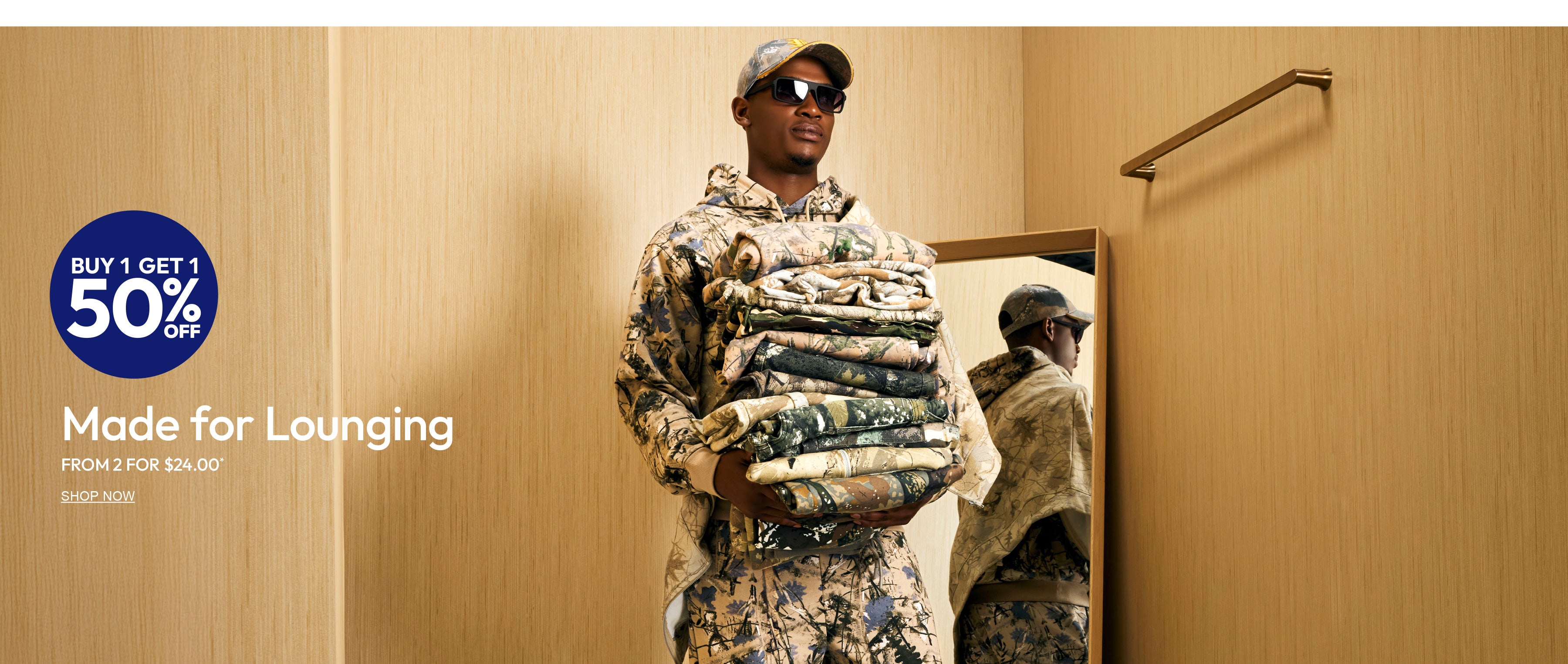 Buy 1 Get 1 50% Off. Made for Lounging. Mens Lounge from 2 for $24.00. Shop Now.