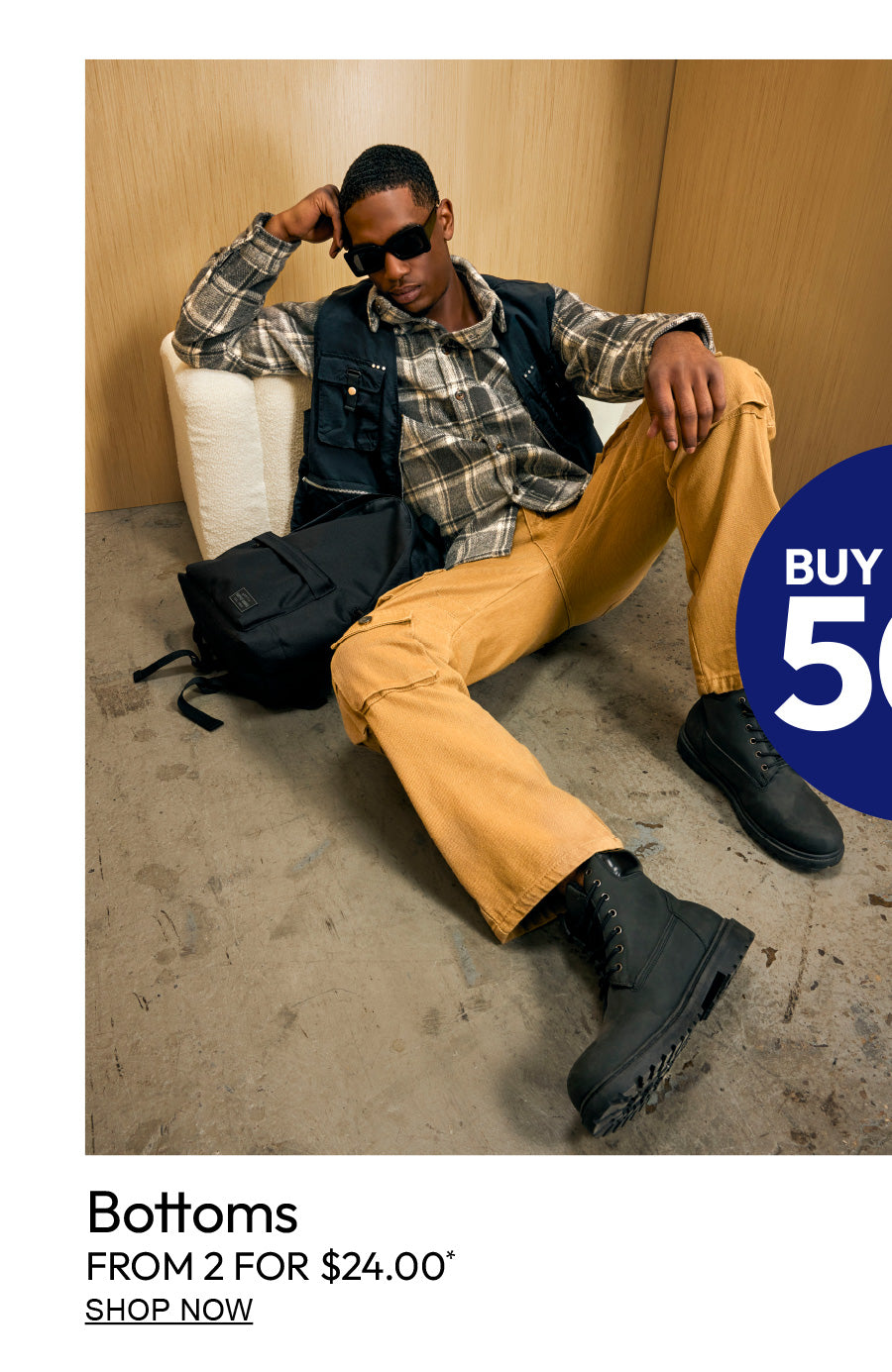 Buy 1 Get 1 50% Off. Men's bottoms from 2 for $24.00. Shop Now.