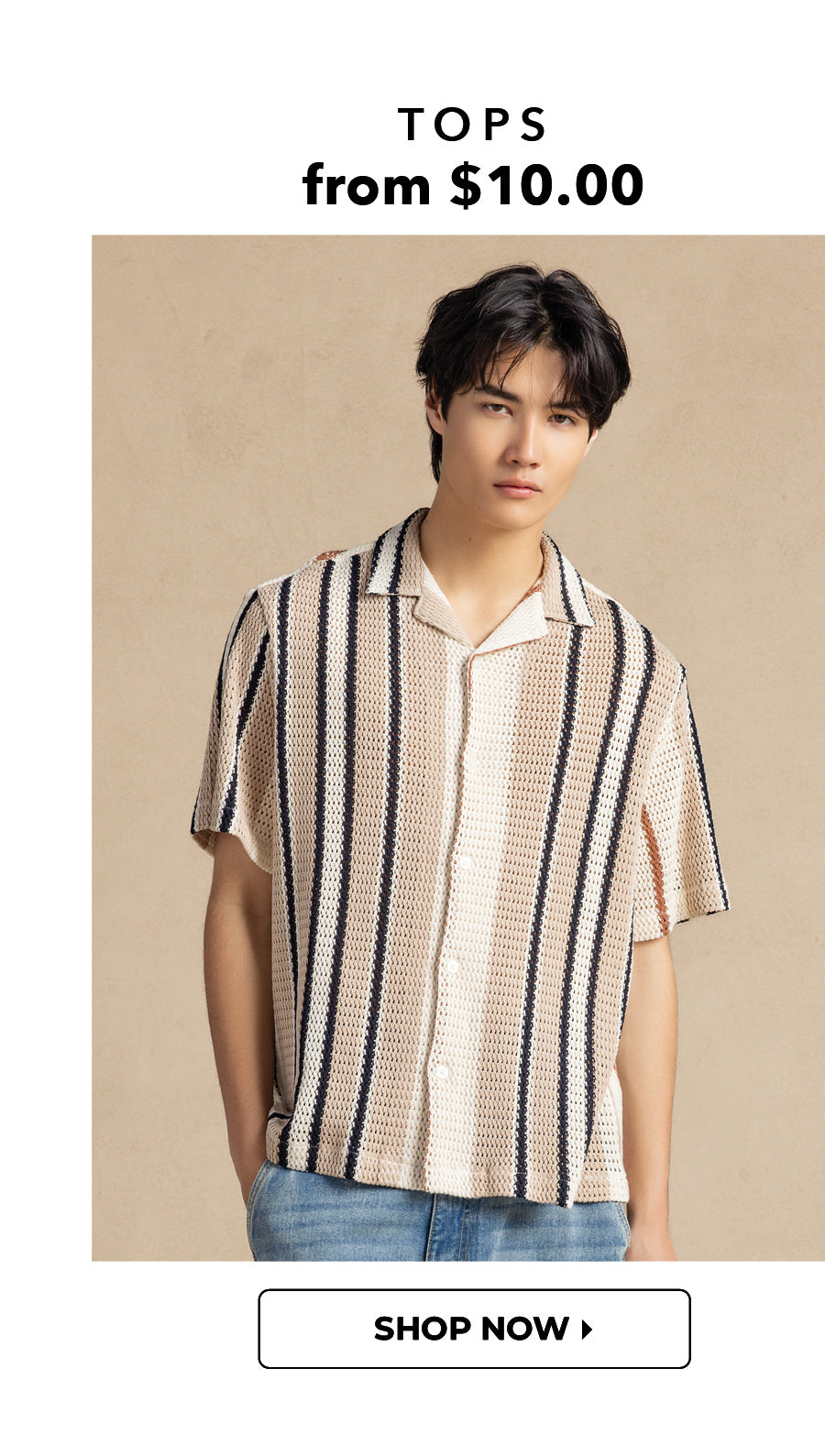 Buy 1 Get 1 50% Off. Shop Men's Tops from $10.00. 