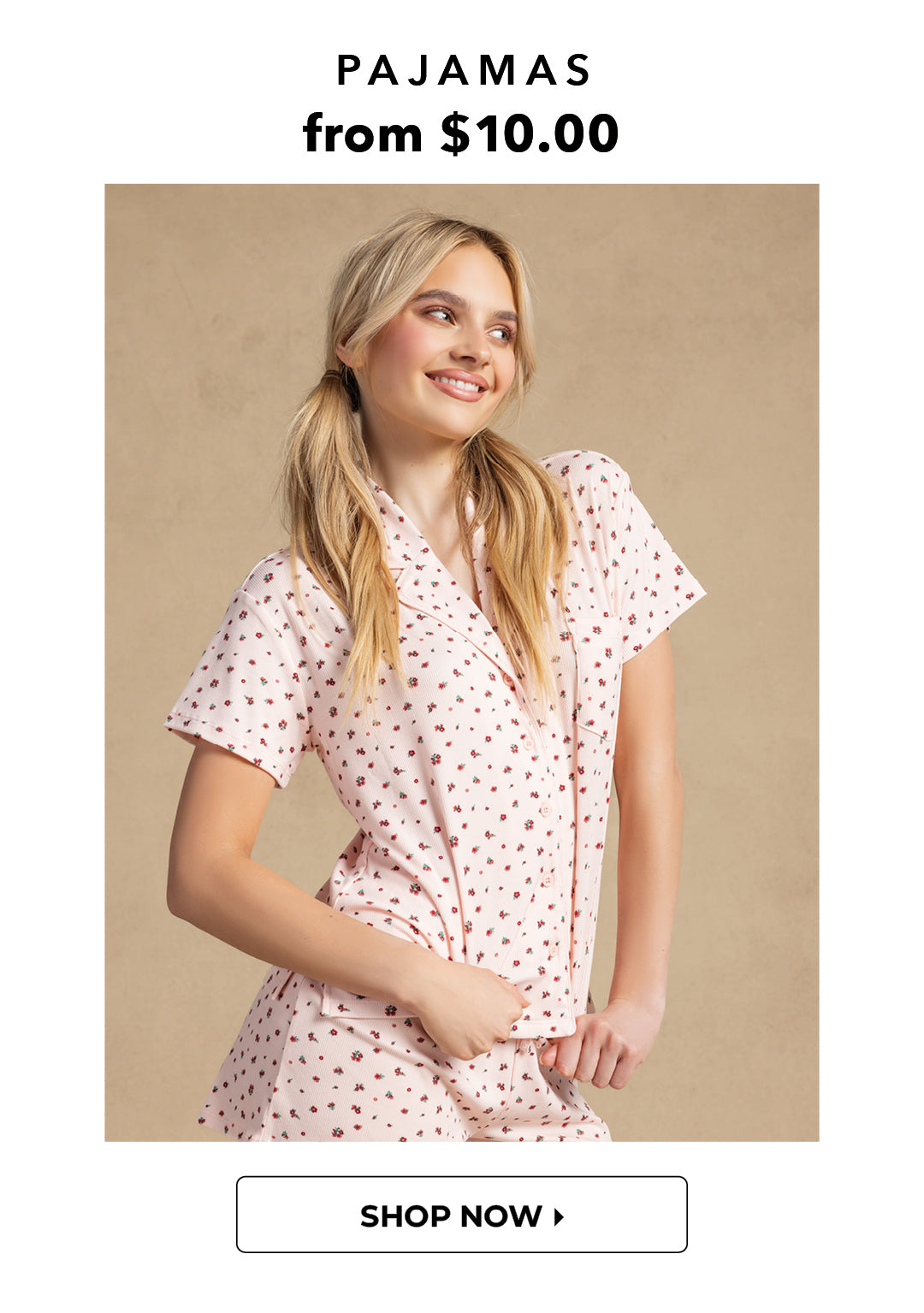 Buy 1 Get 1 50% Off. Shop Women's Pajamas from $10.00.