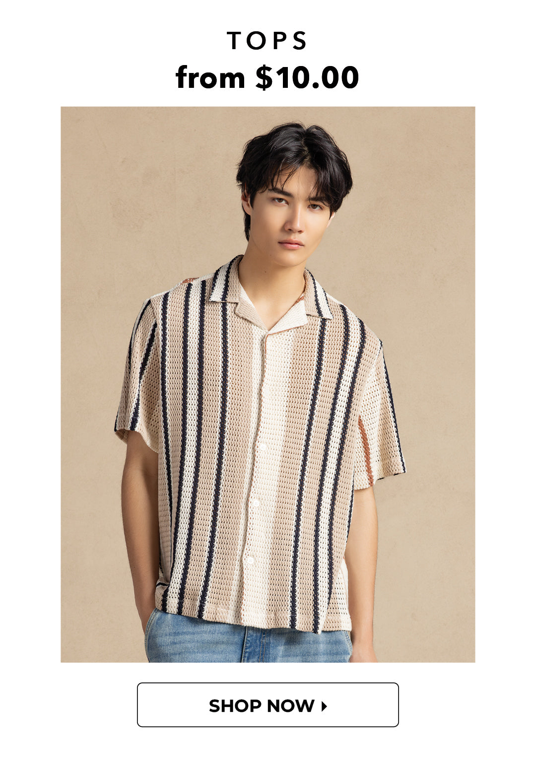 Buy 1 Get 1 50% Off. Shop Men's Tops from $10.00. 